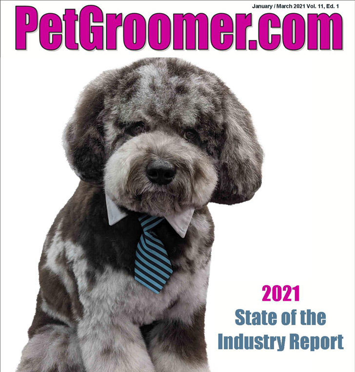 PetGroomer.com Magazine Winter 2021 for pet groomers, stylists of and grooming dogs and cats